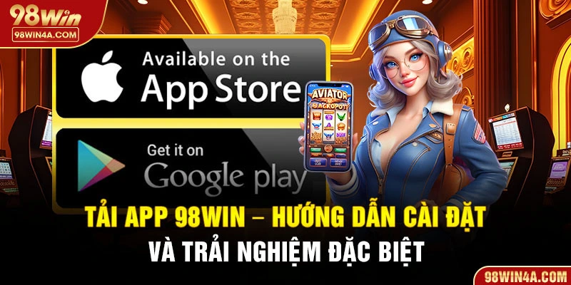 Tải app 98Win