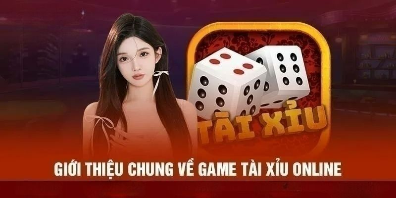 Tìm hiểu game tài xỉu online